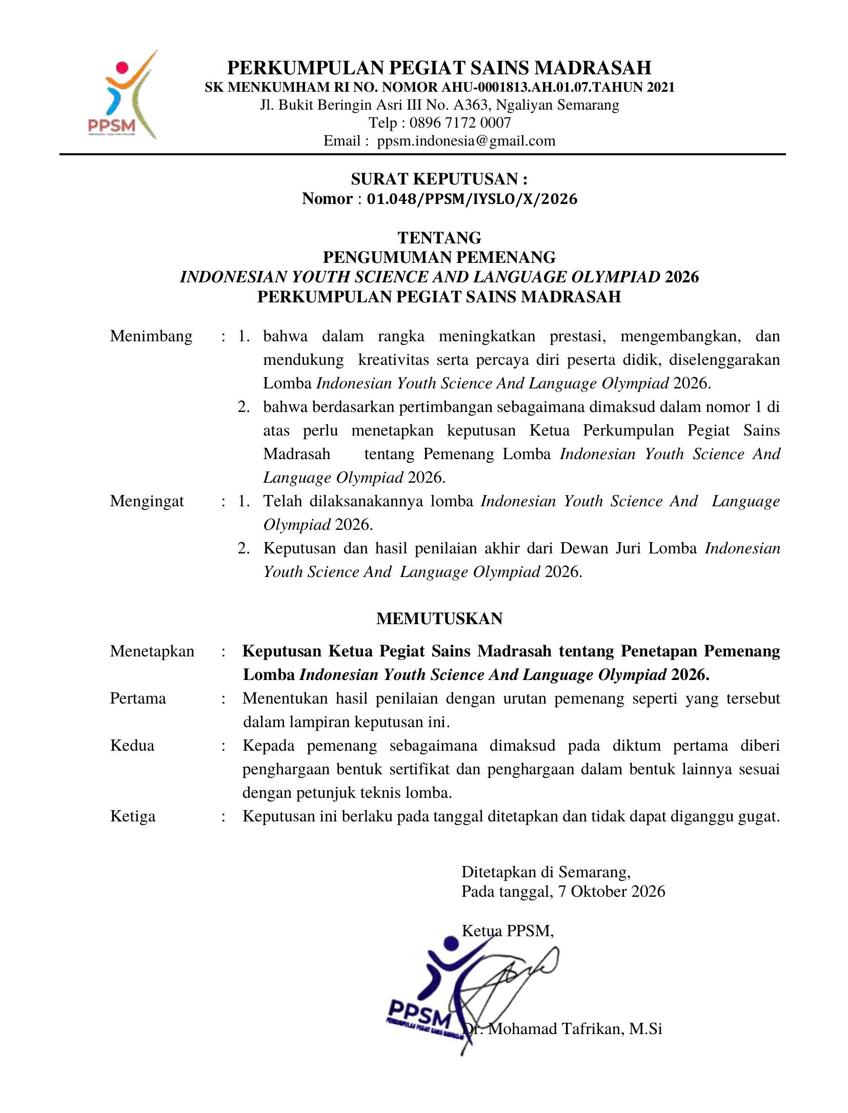 Surat Keputusan Ketua Perkumpulan Pegiat Sains Madrasah Nomor 01.048/PPSM/IYSLO/X/2026 tentang Pengumuman Pemenang Indonesian Youth Science and Language Olympiad 2026, ditetapkan di Semarang pada 7 Oktober 2026, ditandatangani Ketua PPSM Dr. Mohamad Tafrikan, M.Si dan dibubuhi stempel PPSM.